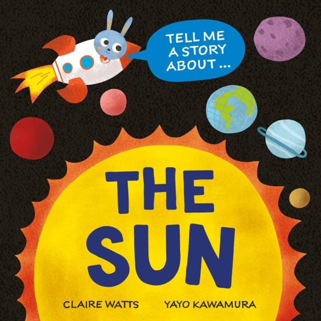 9781526329028, Tell Me a Story About: The Sun
