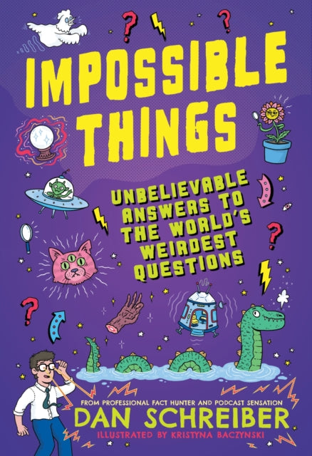 9781526366382-Impossible Things : The book to answer your child's most weird and wonderful questions!