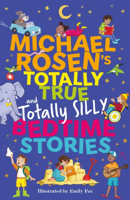 9781526366870-Michael Rosen's Totally True (and totally silly) Bedtime Stories