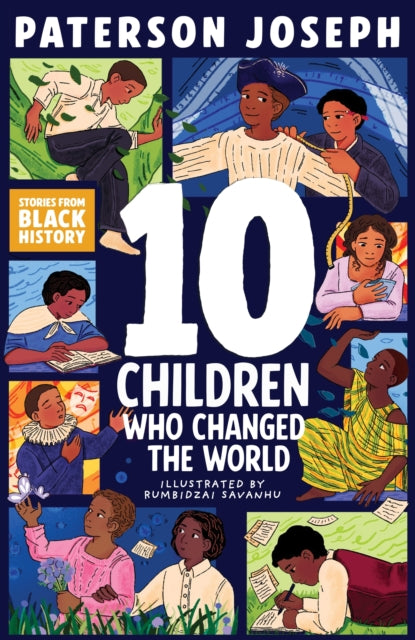 9781526366955, TEN : Children Who Changed The World