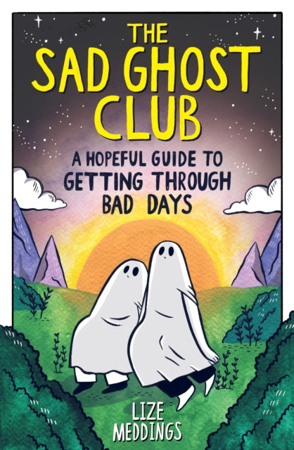 9781526367303-The Sad Ghost Club: A Hopeful Guide to Getting Through Bad Days
