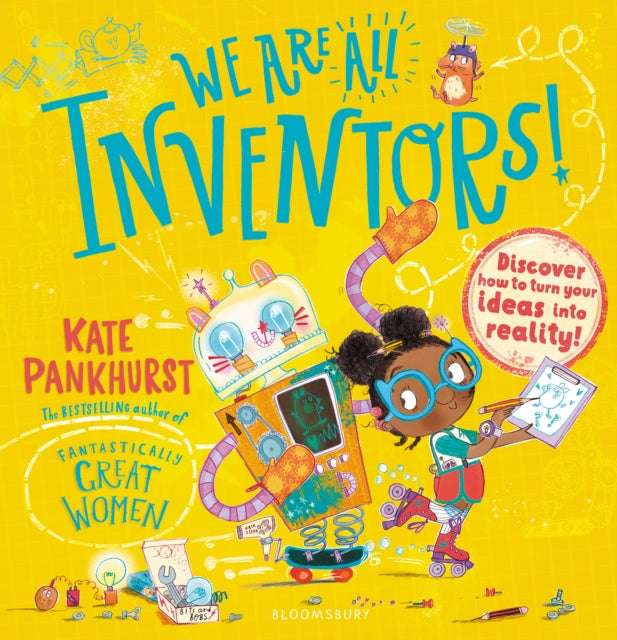 9781526615466-We Are All Inventors! : Discover how to turn your ideas into reality!