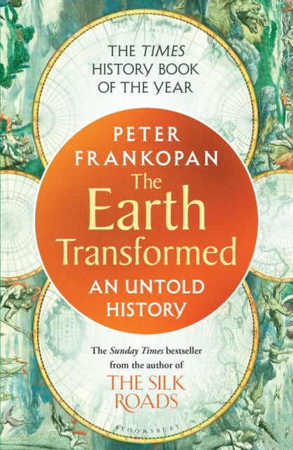 9781526622556-The Earth Transformed : An Untold History
