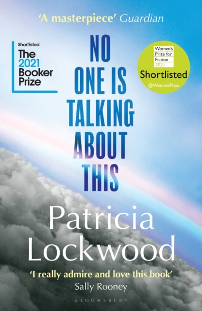 9781526629777-No One Is Talking About This : Shortlisted for the Booker Prize 2021 and the Women's Prize for Fiction 2021