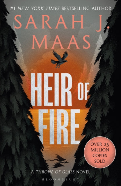 9781526635228-Heir of Fire : From the # 1 Sunday Times best-selling author of A Court of Thorns and Roses