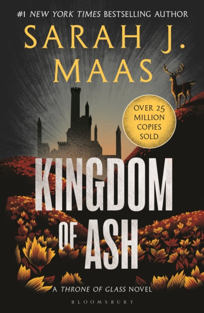 9781526635273-Kingdom of Ash : From the # 1 Sunday Times best-selling author of A Court of Thorns and Roses