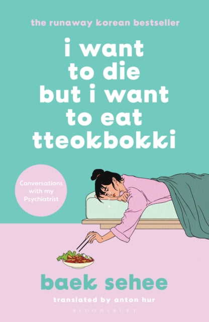 9781526648099-I Want to Die but I Want to Eat Tteokbokki : The cult hit that everyone is talking about