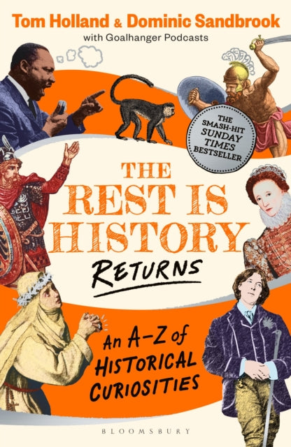 9781526668677-The Rest is History Returns : An A-Z of Historical Curiosities