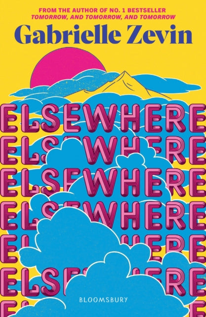 9781526675835-Elsewhere : From the author of  no. 1 bestseller Tomorrow, and Tomorrow, and Tomorrow