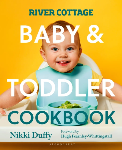 9781526676740-River Cottage Baby and Toddler Cookbook