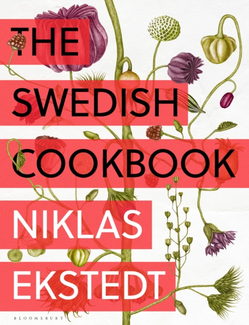 9781526679703, The Swedish Cookbook : Lagom flavours for the modern kitchen