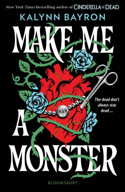 9781526680464, Make Me a Monster : From the author of TikTok sensation Cinderella Is Dead