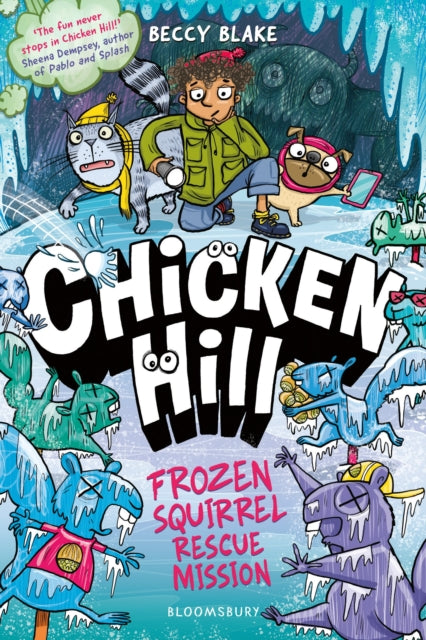 9781526680792, Chicken Hill: Frozen Squirrel Rescue Mission : Three hilarious short stories in one brilliantly weird graphic novel