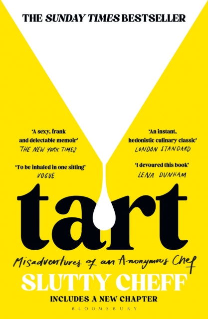 9781526682703, Tart : Misadventures of an Anonymous Chef - THE SUNDAY TIMES BESTSELLER