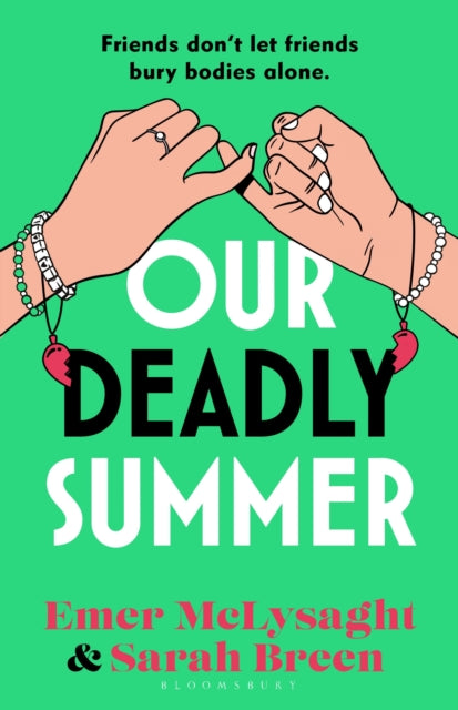9781526692153, Our Deadly Summer : The biting and brilliantly funny new novel from the bestselling authors of the Aisling series