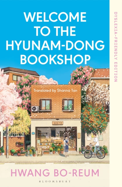 9781526694089, Welcome to the Hyunam-dong Bookshop : Dyslexia-friendly Edition