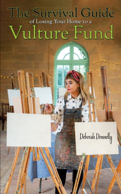 9781528997027-The Survival Guide of Losing Your Home to a Vulture Fund