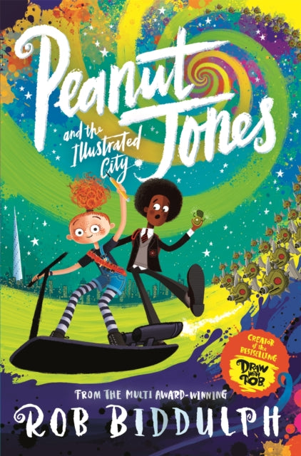 9781529040531-Peanut Jones and the Illustrated City: from the creator of Draw with Rob