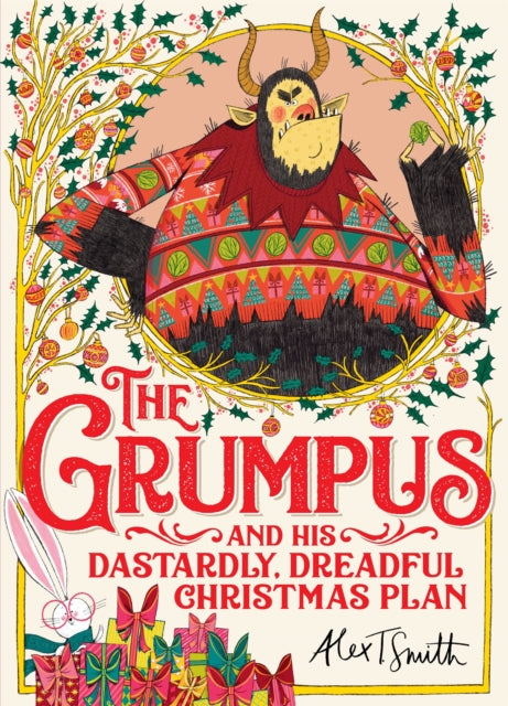 9781529041613-The Grumpus : And His Dastardly, Dreadful Christmas Plan