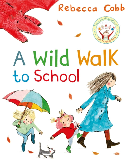 9781529051322-A Wild Walk to School