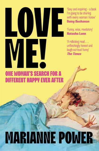 9781529057928, Love Me! : One woman's search for a different happy ever after