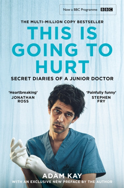 9781529062335-This is Going to Hurt : Now a major BBC comedy-drama