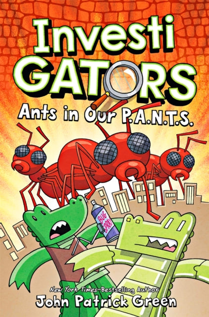 9781529066128-InvestiGators: Ants in Our P.A.N.T.S. : A Laugh-Out-Loud Comic Book Adventure!