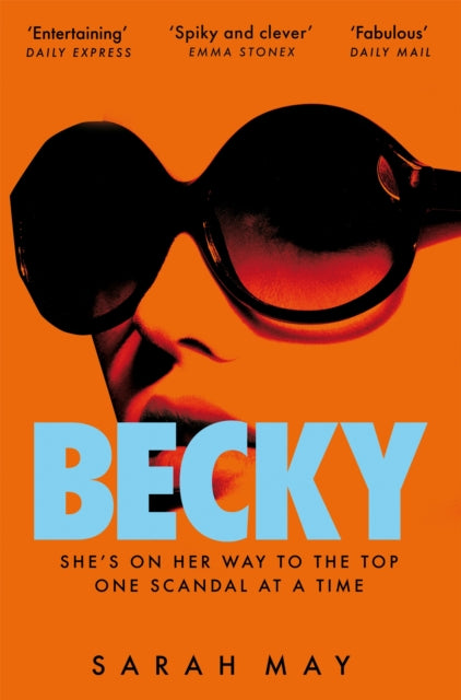 9781529066937-Becky : The juicy scandal-filled thriller inspired by 90s London