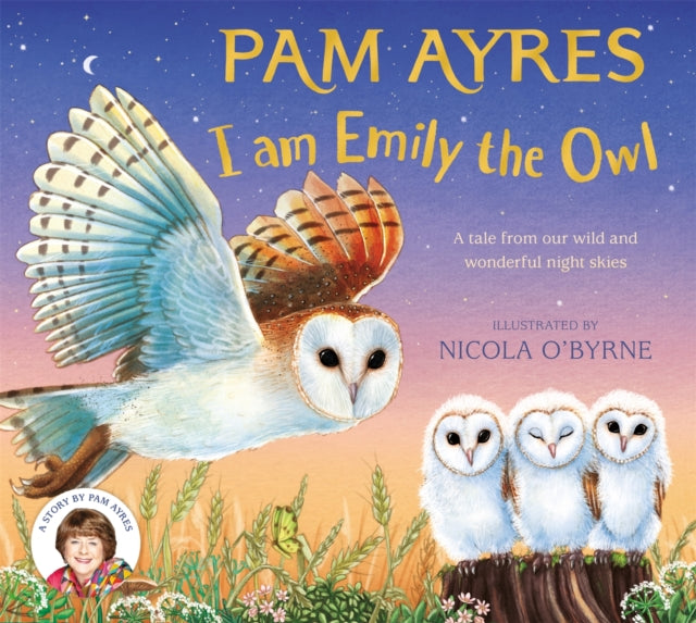 9781529067149-I am Emily the Owl : A tale from our wild and wonderful night skies