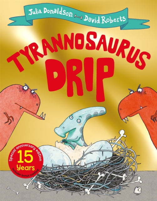 9781529069273-Tyrannosaurus Drip 15th Anniversary Edition