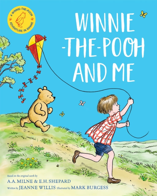 9781529070392-Winnie-the-Pooh and Me : A Winnie-the-Pooh adventure in rhyme, featuring A.A Milne's and E.H Shepard's beloved characters