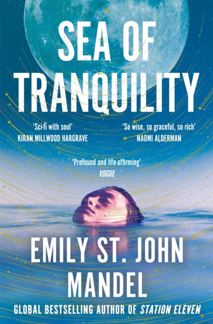 9781529083514-Sea of Tranquility : The Instant Sunday Times Bestseller from the Author of Station Eleven