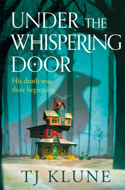 9781529087994-Under the Whispering Door : A cosy fantasy about how to embrace life - and the afterlife - with found family