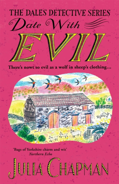 9781529095401-Date with Evil : A delightfully witty and charming mystery set in the Yorkshire Dales