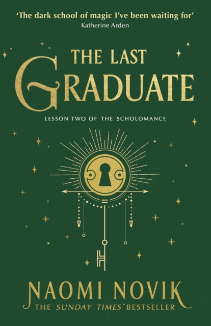 9781529100907-The Last Graduate : The Sunday Times bestselling dark academia fantasy and sequel to A Deadly Education