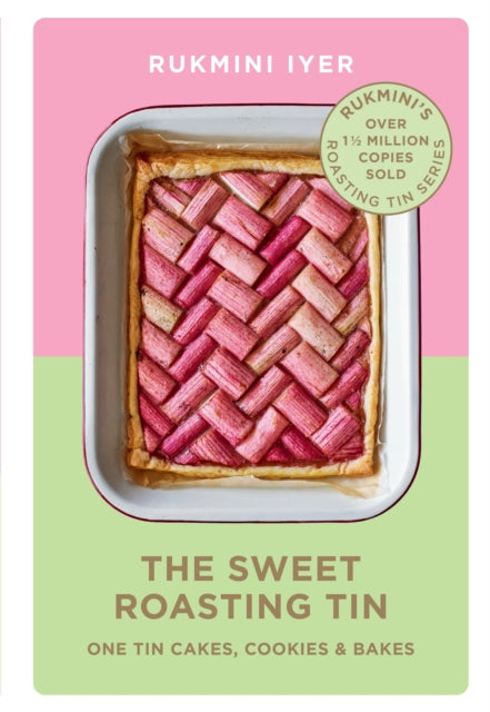 9781529110432, The Sweet Roasting Tin : One Tin Cakes, Cookies & Bakes – quick and easy recipes