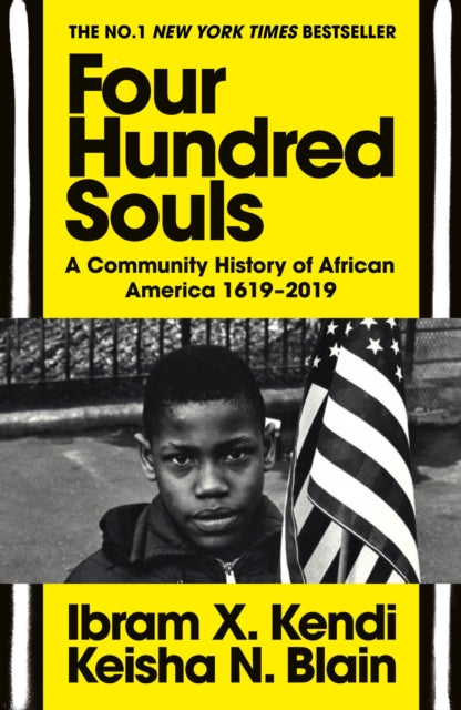9781529114676-Four Hundred Souls : A Community History of African America 1619-2019