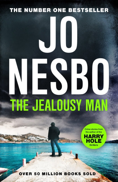 9781529115376-The Jealousy Man : From the Sunday Times No.1 bestselling king of gripping twists
