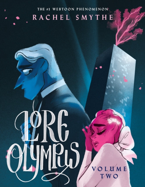 9781529150469-Lore Olympus Volume Two: UK Edition : The multi-award winning Sunday Times bestselling Webtoon series