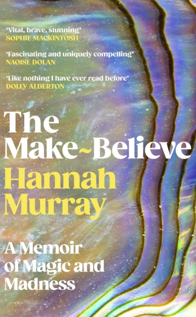 9781529155211, The Make-Believe : A memoir of magic and madness