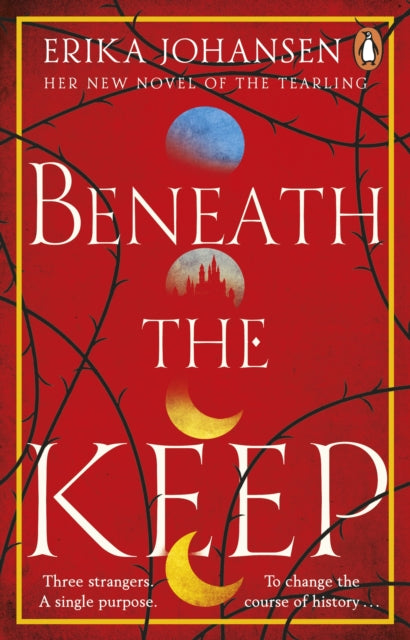 9781529176599-Beneath the Keep : A Novel of the Tearling