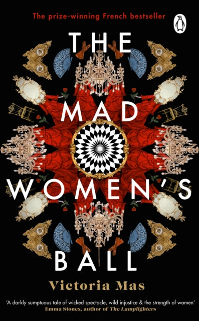 9781529176773-The Mad Women's Ball : The prize-winning, international bestseller and Sunday Times Top Fiction selection