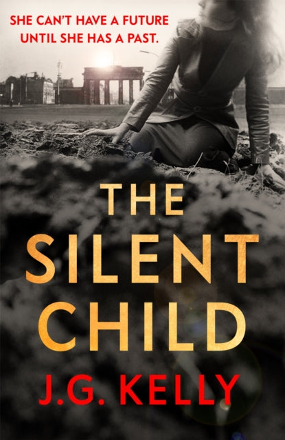 9781529357783-The Silent Child : The gripping, heart-breaking and poignant historical novel set during WWII