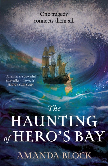 9781529360837, The Haunting of Hero's Bay : The chilling new mystery from the author of The Lost Storyteller