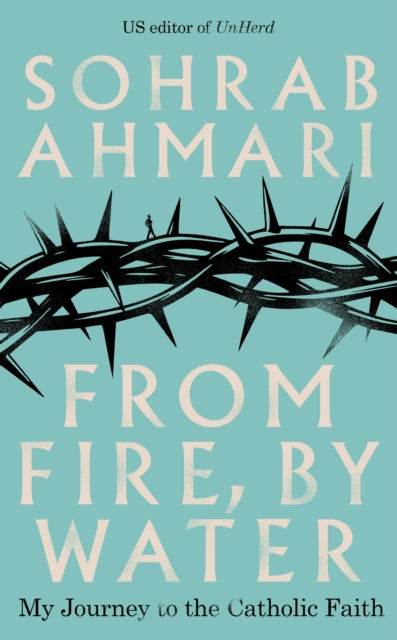 9781529368611, From Fire, By Water
