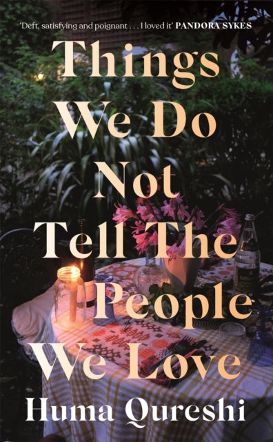 9781529368697-Things We Do Not Tell the People We Love