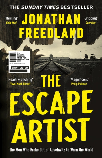 9781529369069-The Escape Artist : The Man Who Broke Out of Auschwitz to Warn the World