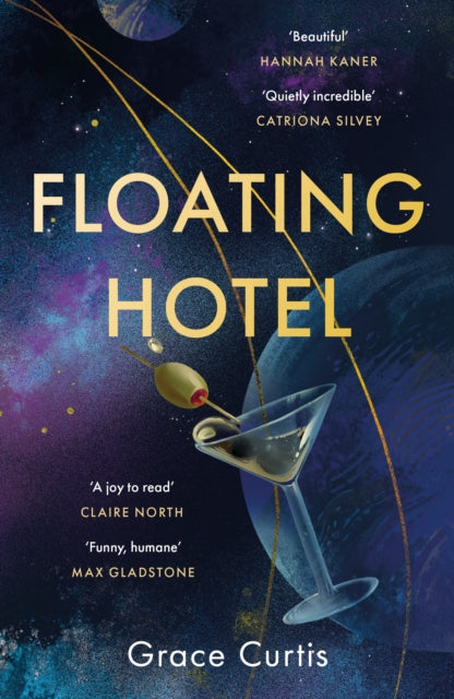 9781529391688-Floating Hotel : found family, mystery and a once-grand hotel collide in space in this charming, addictive tale