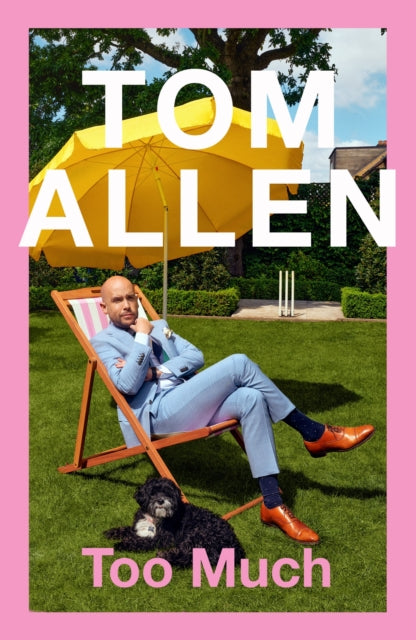 9781529397437-Too Much : the hilarious, heartfelt memoir