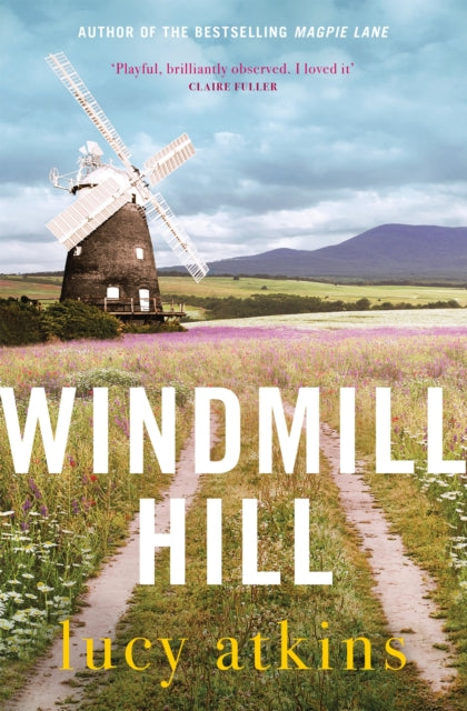 9781529407921-Windmill Hill : a gripping mystery of hidden secrets and loyal friendships